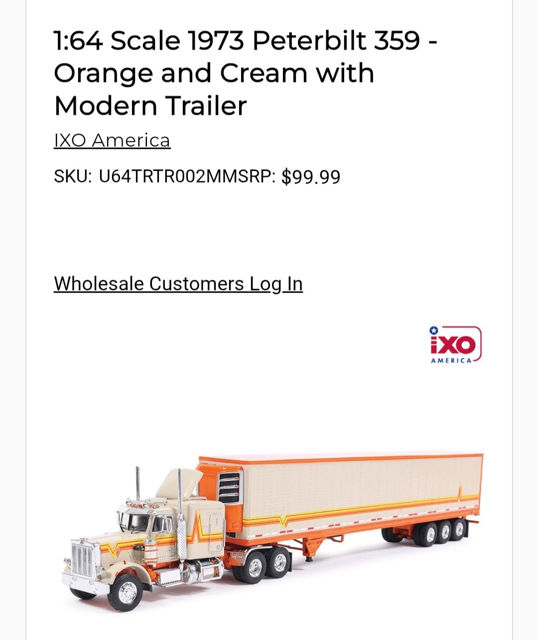 1:64 IXO 1973 Peterbilt 359 Orange and Cream with Modern Trailer