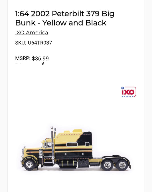 1:64 IXO 2002 Peterbilt 379 Big Bunk - Yellow and Black